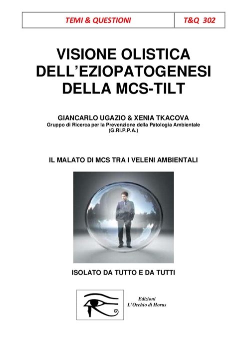 Visione Olistica dell'eziopatogenesi della MCS-TILT