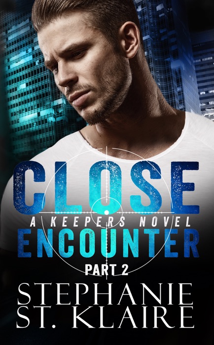 Close Encounter (Part 2)