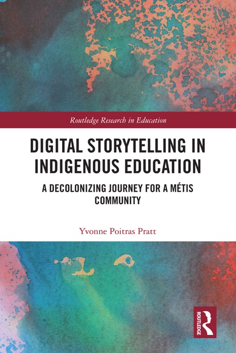 Digital Storytelling in Indigenous Education