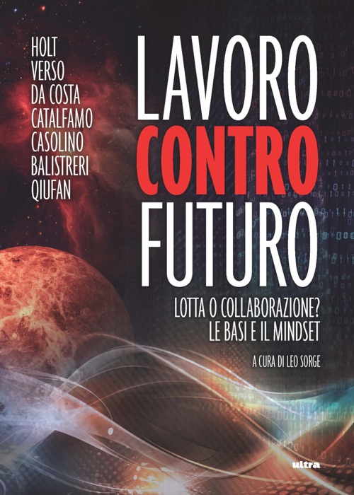 Lavoro contro futuro