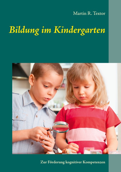 Bildung im Kindergarten