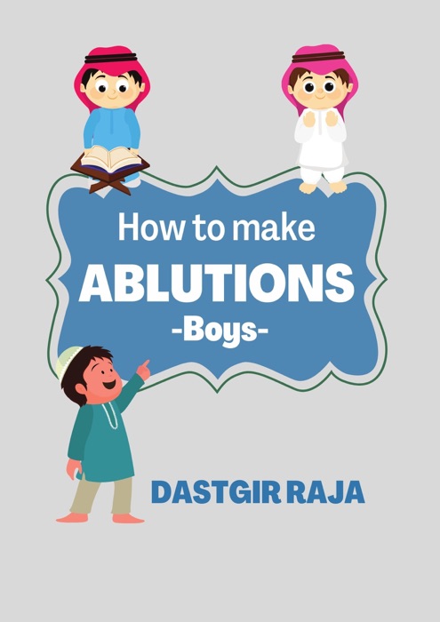 How to Make Ablutions