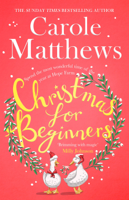 Carole Matthews - Christmas for Beginners artwork