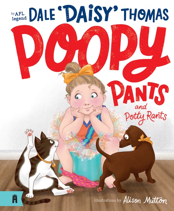 Poopy Pants and Potty Rants