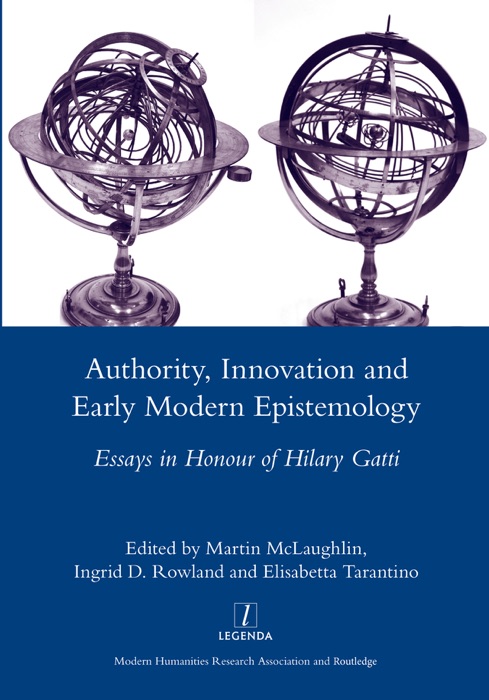 Authority, Innovation and Early Modern Epistemology