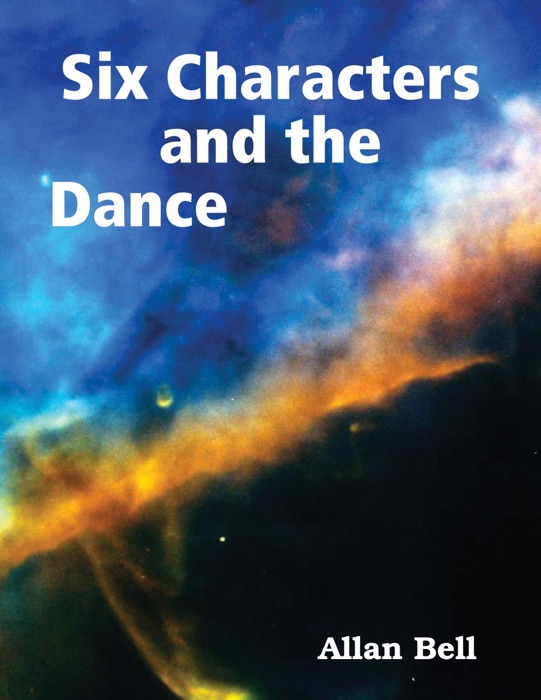 Six Characters and the Dance