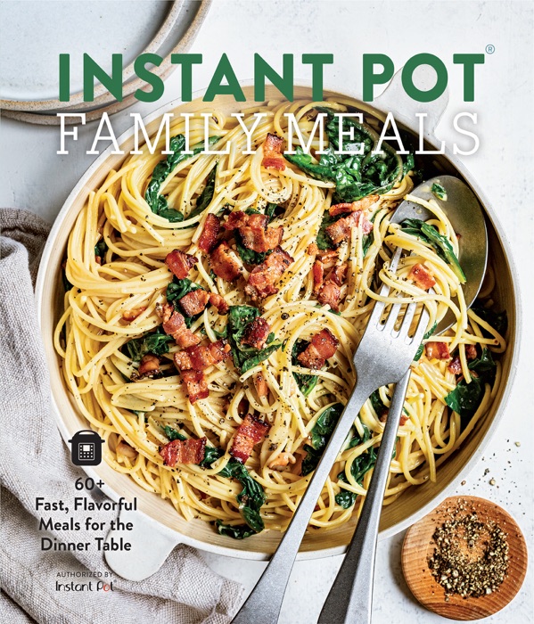 Instant Pot Family Meals