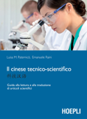 Il cinese tecnico-scientifico - Luisa M. Paternicò & Emanuele Raini