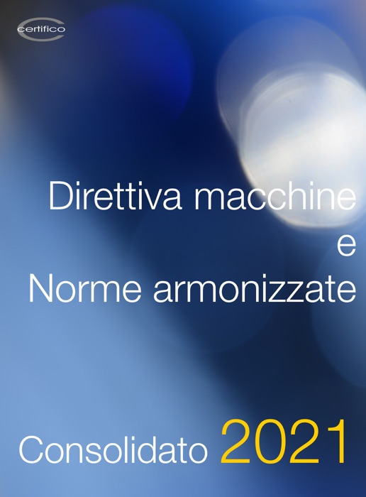 Direttiva macchine e norme tecniche