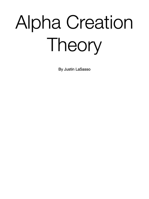 Alpha Creation Theory