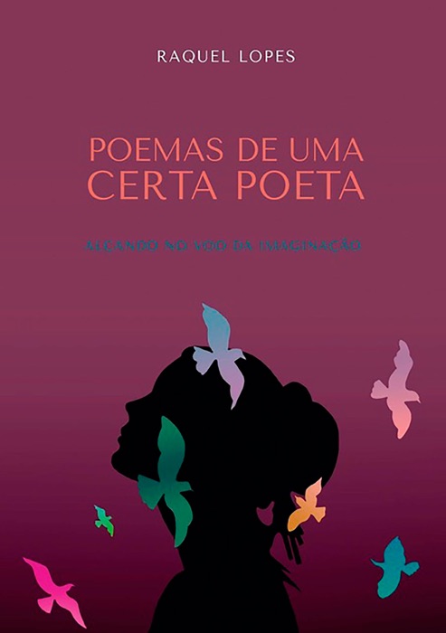 Poemas De Uma Certa Poeta