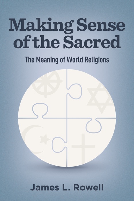 Making Sense of the Sacred