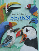 Beaks! - Sneed B. Collard III & Robin Brickman