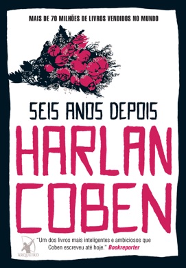 Capa do livro Seis Anos Depois de Harlan Coben