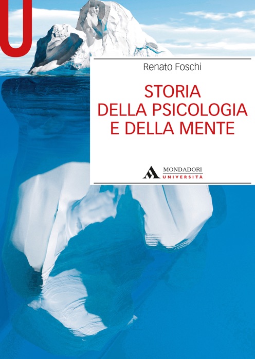 STORIA DELLA PSICOLOGIA E DELLA MENTE - Edizione digitale