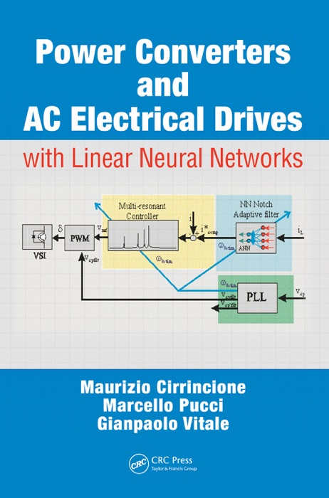 Power Converters and AC Electrical Drives with Linear Neural Networks