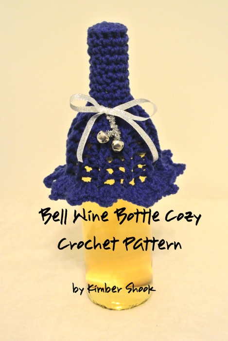 Bell Wine Bottle Cozy Crochet Pattern