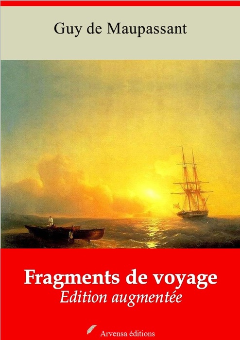 Fragments de voyages – suivi d'annexes