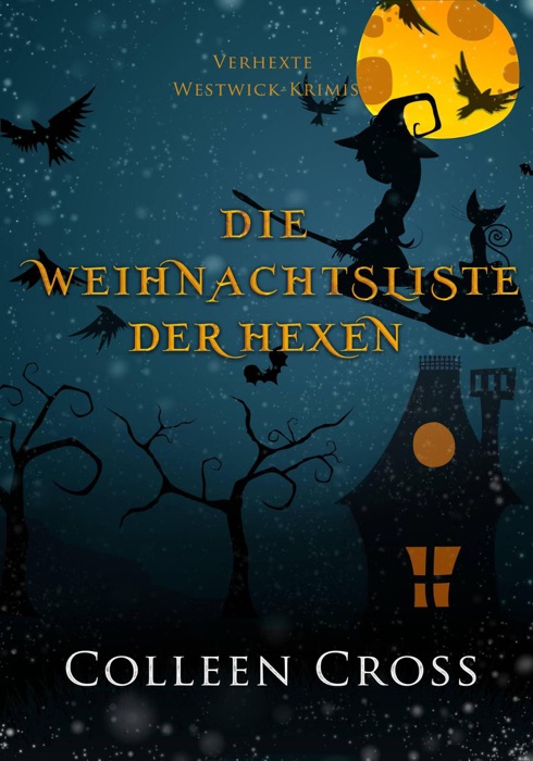 Die Weihnachtsliste der Hexen