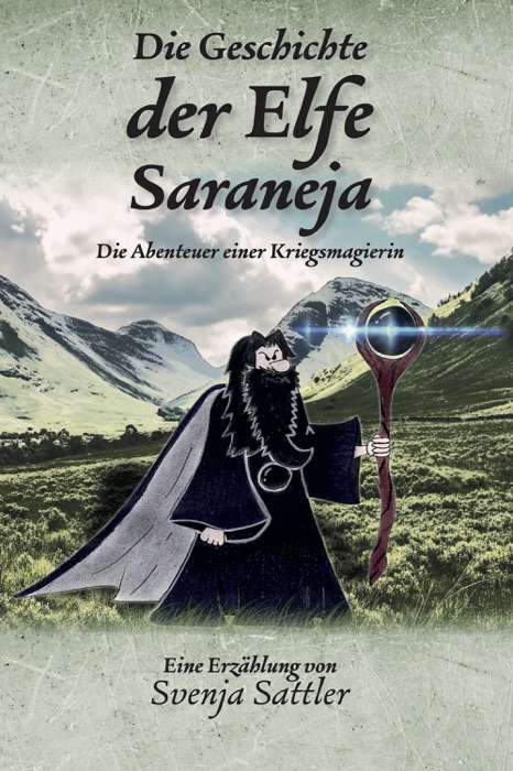 Die Geschichte der Elfe Saraneja