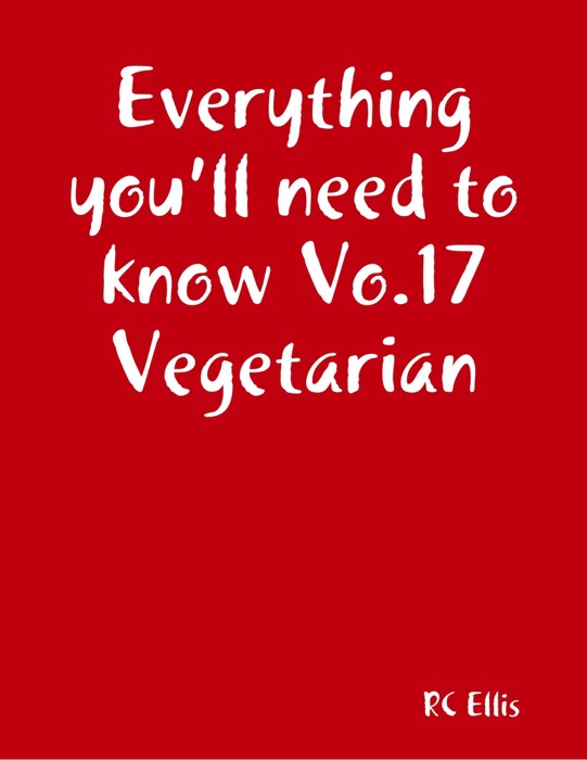 Everything You’ll Need to Know Vol.17 Vegetarian