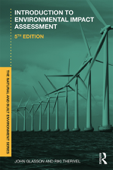 Introduction To Environmental Impact Assessment - John Glasson & Riki Therivel