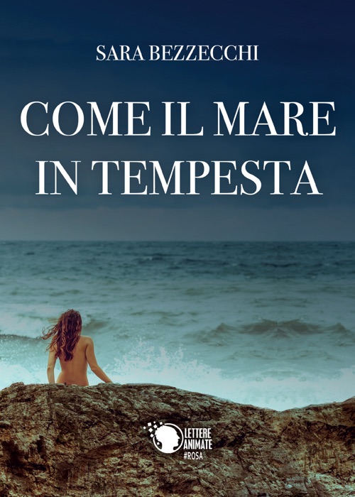 Come il mare in tempesta