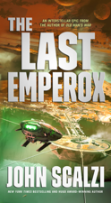 The Last Emperox - John Scalzi Cover Art