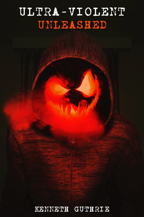 Ultra Violent: Unleashed