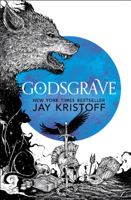 Jay Kristoff - Godsgrave artwork