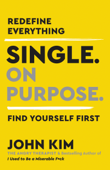 Single On Purpose - John Kim