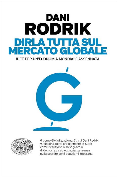 Dirla tutta sul mercato globale