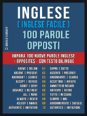Inglese ( Inglese Facile ) 100 Parole - Opposti - Mobile Library