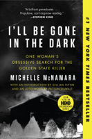 Michelle McNamara - I'll Be Gone in the Dark artwork