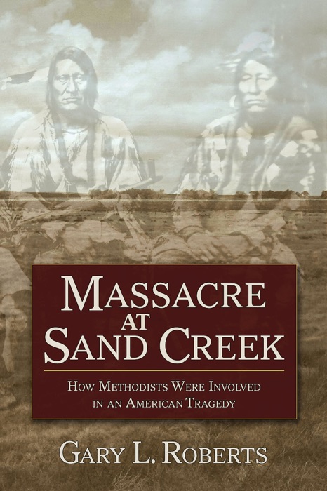 Massacre at Sand Creek