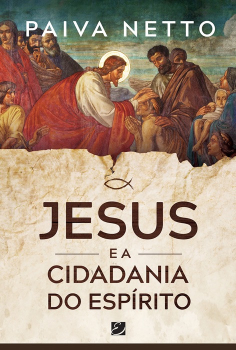 Jesus e a Cidadania do Espírito