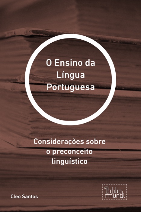 O Ensino da Língua Portuguesa