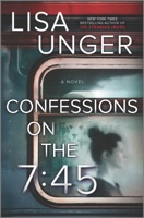 Confessions on the 7:45: A Novel - GlobalWritersRank