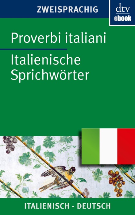 Proverbi italiani, Italienische Sprichwörter