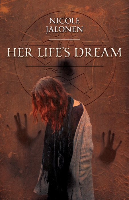 Her Life’s Dream