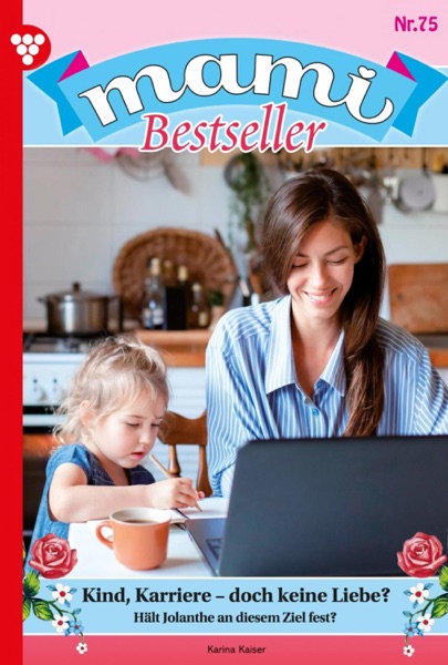 Mami Bestseller 75 – Familienroman
