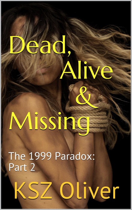 Dead, Alive & Missing