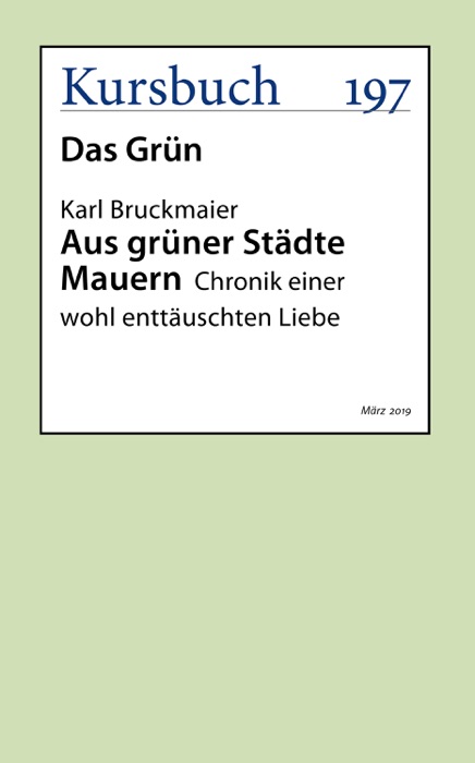 Aus grüner Städte Mauern