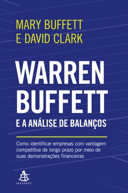 Capa do livro Warren Buffett e a Análise de Balanços de Mary Buffett e David Clark