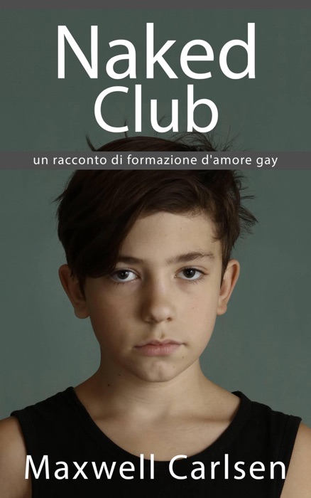 Naked Club: un racconto di formazione d'amore gay