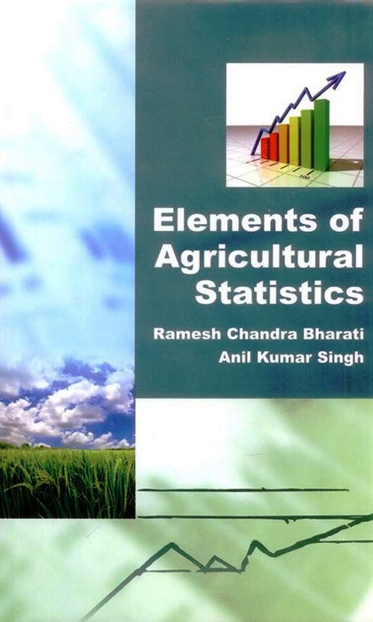 Elements of Agricultural Statistics