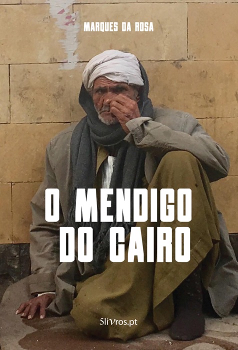 O Mendigo do Cairo