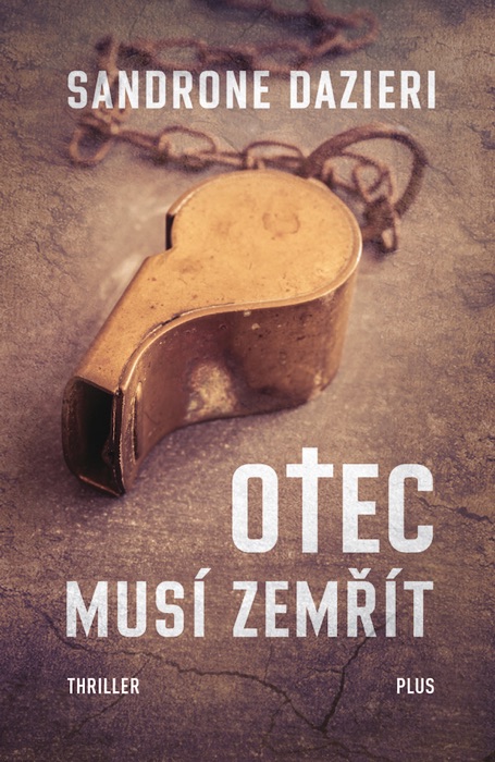 Otec musí zemřít