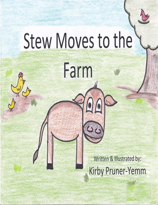 Stew Moves to the Farm