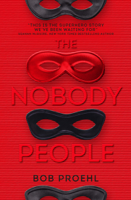 Bob Proehl - The Nobody People artwork